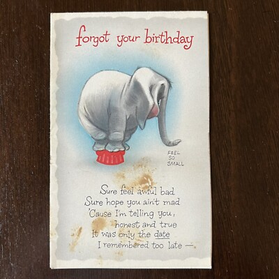 VTG FORGOT YOUR BIRTHDAY FEEL SO SMALL ELEPHANT NORCROSS GREETINGS CARD #15B4943