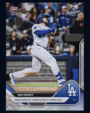 2025 TOPPS NOW-Sparks Dodgers Comeback Homerun- MAX MUNCY(Topps Bunt DlgitalCard