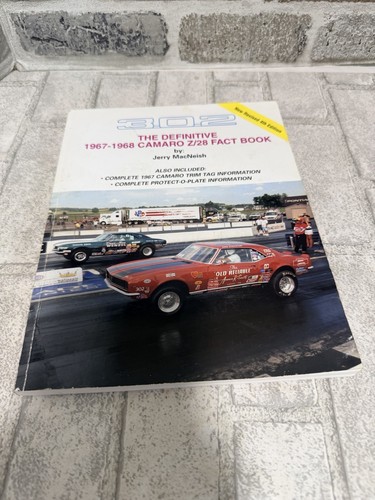 The Definitive 1967 - 1968 Camaro Z/28 Fact Book Jerry MacNeish 4th Ed Signed