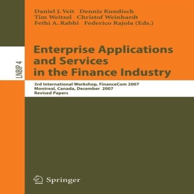 Enterprise Applications and Services in the Finance Industry 3rd