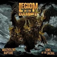 Malevolent Rapture/Sons Of The Jackal | Legion Of The Damned | Audio-Cd | CD