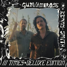Gum, Ambrose Kenny-Smith Ill Times (Deluxe Edition) (Injection Molded Pet Vinyl
