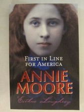 Annie Moore - First In Line For America