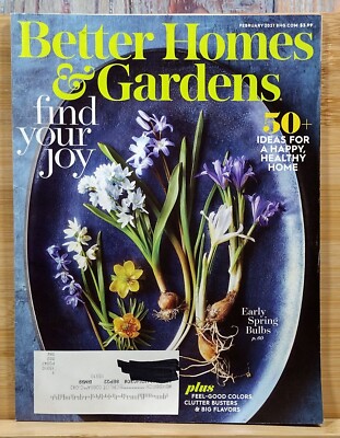 Better Homes & Gardens Magazine FEBRUARY 2021 Find Your Joy 50+ Ideas for a Happ