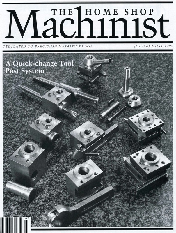 Home Shop Machinist Magazine Vol.12 No.4 July/August 1993