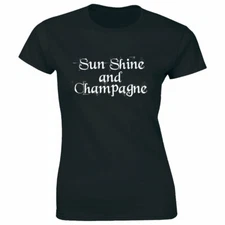 Sun Shine And Champagne T-Shirt for Women