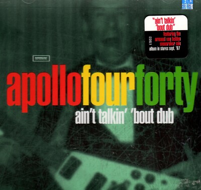 Apollo Four Fourty - Ain't Talkin' 'Bout Dub CD