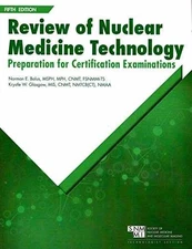 Review of Nuclear Medicine - Textbook, by Norman Bolus and - Very Good
