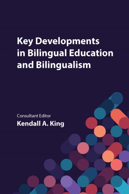 Key Developments In Bilingual Education