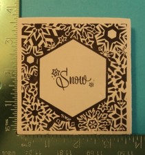 SNOW Saying with SNOWFLAKES Rubber Stamp Mounted on Hard Foam Christmas Winter