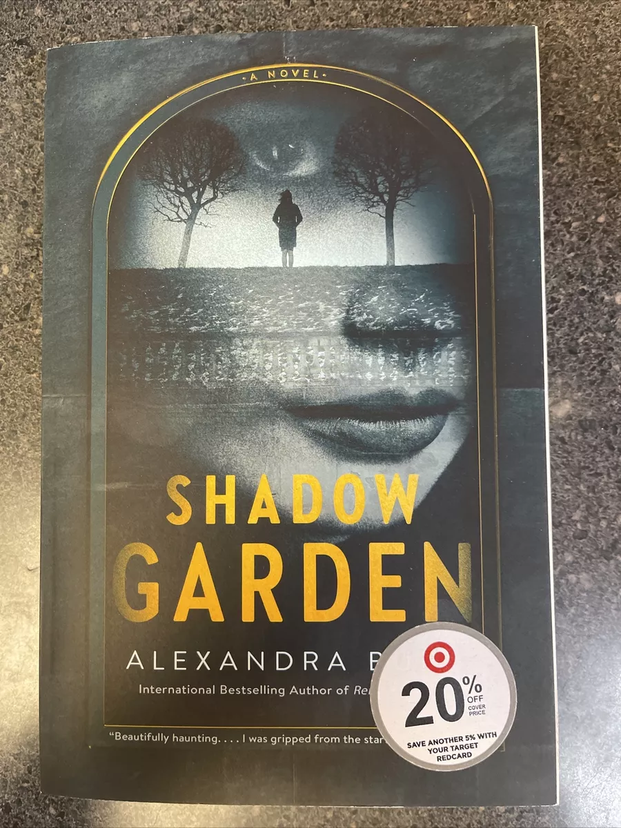 Great Suspense thriller! Shadow Garden by Alexandra Burt 9780440000327