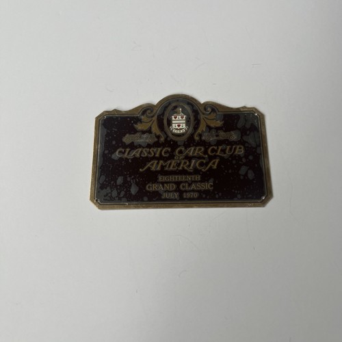 VINTAGE 1970 CLASSIC CAR CLUB OF AMERICA PLAQUE 18TH GRAND CLASSIC- PLASTIC FILM