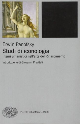 Libri Erwin Panofsky - Studi Di Iconologia. I Temi Umanistici Nell'arte Del Rina - Afbeelding 1 van 1