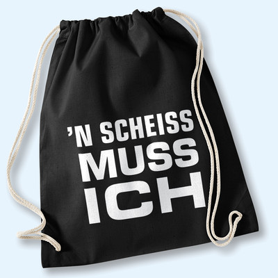 Hipster Beutel Tasche Baumwollbeutel Gymbag Turnbeutel einen'n Scheiss muss ich