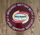 Vintage Holihan’s Ale-Pilsner Beer Sign - 14”