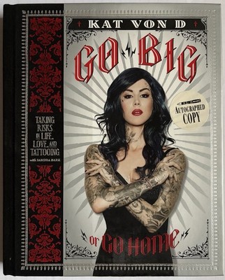 Kat Von D signiert Go Big Tattoo Ink Buch Original Signatur Autogramm signed