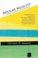 Thomas D. Sharts | Bipolar Sagacity | Taschenbuch | Englisch (2015) | Xlibris