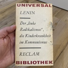 Der Linke Radikalismus - Die Kinderkrankheit Im Kommunismus - Lenin / Reclam