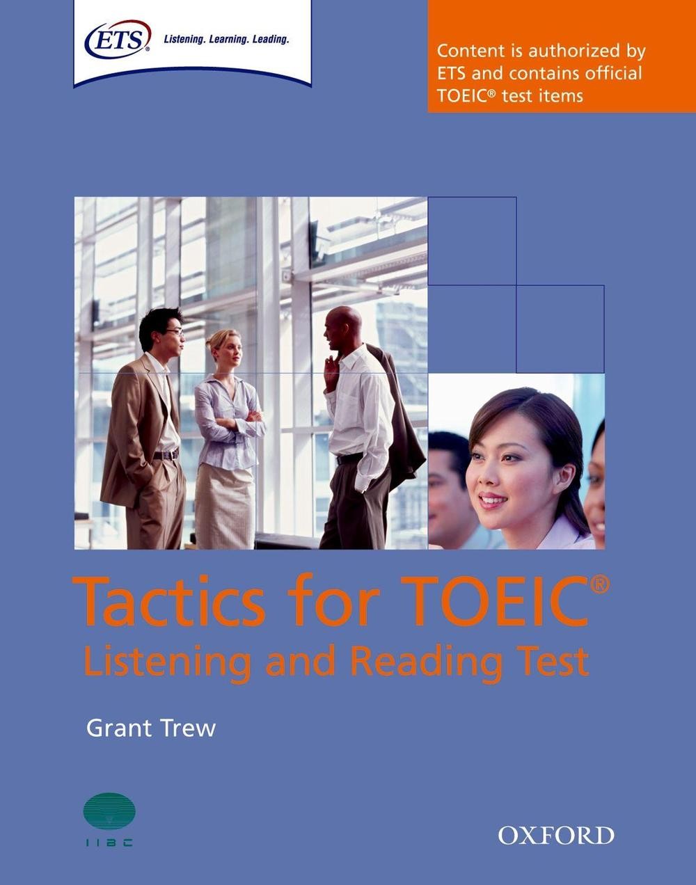 Tactics for TOEIC Listening and Reading Test: Student's Book: Authorized by ETS,