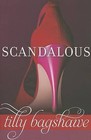 Scandalous by Tilly Bagshawe (Paperback / softback, 2013)