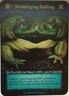 Brobdingnag Bullfrog Non Foil - Sorcery Contested Realm Beta