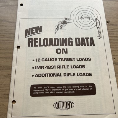 DUPONT POWDERS SUPPLEMENT RELOADING MANUAL,  SHOTSHELL , RIFLE DATA