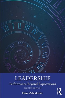 Leadership: Performance Beyond Expectations by Elesa Zehndorfer (English) Paperb