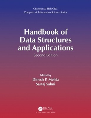 Handbook of Data Structures and Applications - 9780367572006