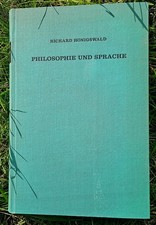 Hönigswald, Richard: Philosophie und Sprache...