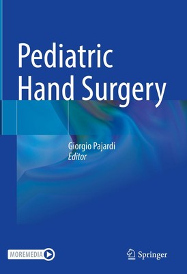 Pediatric Hand Surgery Giorgio Pajardi