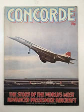 Concorde - The Story Of The World’s Most Advanced Passenger Aircraft 1975