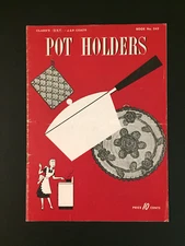 Coats & Clarks Book #243 Pot Holders 1948