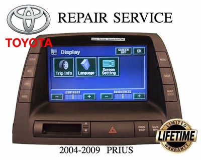 REPAIR SERVICE for TOYOTA PRIUS NAVIGATION RADIO MONITOR DISPLAY LCD 2004 - 2009