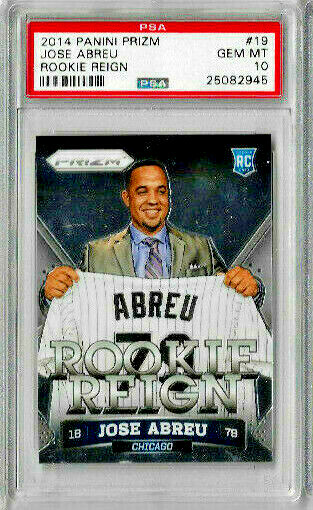 2014 Panini Prizm Jose Abreu Rookie Reign - Prizm PSA 10