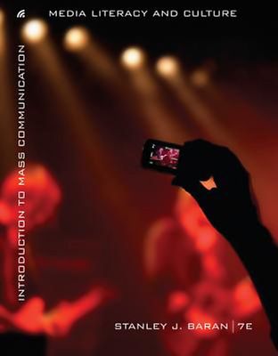 Introduction to Mass Communication: Media Literacy and Culture
