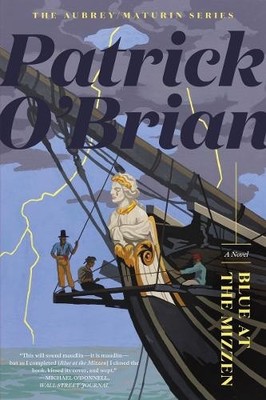 Patrick O'Brian Blue at the Mizzen (Paperback) Aubrey/Maturin Novels