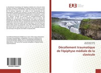 DéCollement Traumatique De L'éPiphyse MéDiale De La Clavicule Mohamadou H. Sy