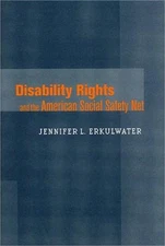 Disability Rights and the American Social Safety Net (Hardback or Cased Book)