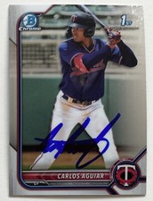 CARLOS AGUIAR RC SIGNED IP 2022 1ST BOWMAN CHROME PROSPECTS BCP-1 ROOKIE AUTO