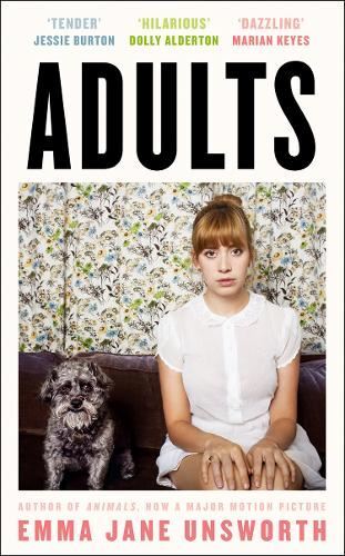 Adults: The Funny and Heartwarming Su Emma Jane Unsworth Hardbac