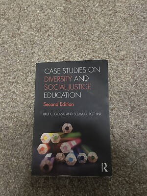 Case Studies on Diversity and Social Justice Education by Paul C. Gorski and...