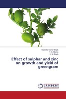 Opendra Kumar Singh (U. A.) | Effect Of Sulphar And Zinc On Growth And Yield...