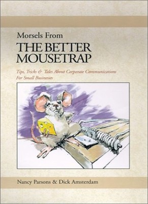 Morsels From the Better Mousetrap By Parsons, Nancy Nancy Parson