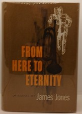 James Jones From Here To Eternity Signed Numbered First Edition