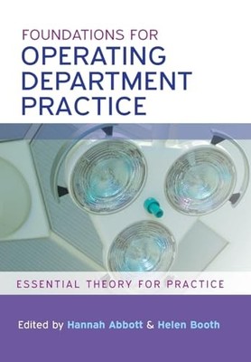 Foundations for Operating Department Practice: Essential theory 