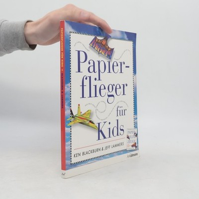 Papierflieger für Kids  |  Jeff Lammers