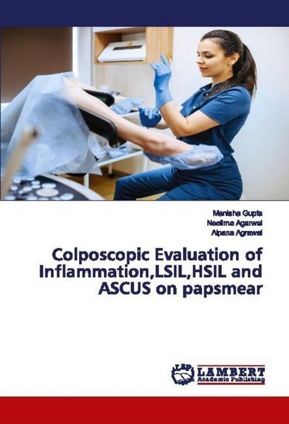 Colposcopic Evaluation Of Inflammation,Lsil,Hsil And Ascus On Papsmear Neelima A-image