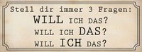 Holzschild 10X27 Cm Stell 3 Fragen Will Ich Das Dekoration Deko Geschenk Holz Sc