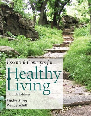 ESSENTIAL CONCEPTS FOR HEALTHY LIVING By Sandra Alters & Alters Mint Condition