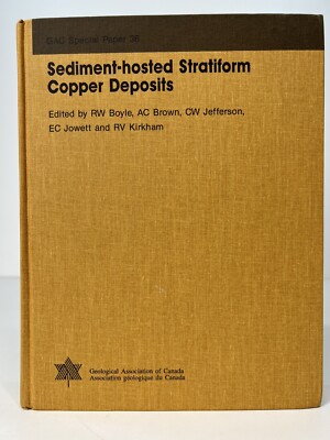 SEDIMENT HOSTED STRATIFORM COPPER DEPOSITS (GEOLOGICAL By R. W. Boyle